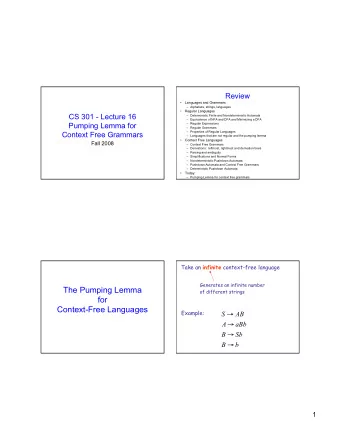 The Pumping Lemma  of different strings  for  Context-Free Languages  Example:  S  AB    A  aBb