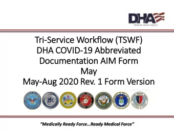 DHA COVID-19 Abbreviated  Documentation AIM  IM Form  rm  May  May-Aug 2020 Rev. 1 Form  rm Version