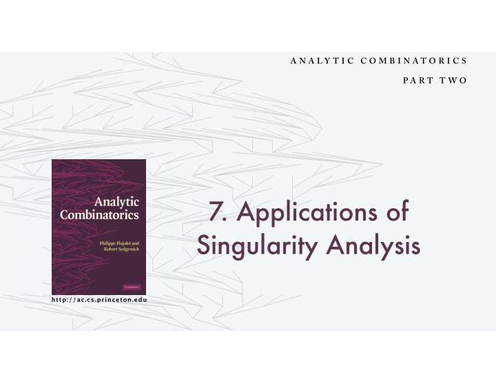 7 applications of singularity analysis