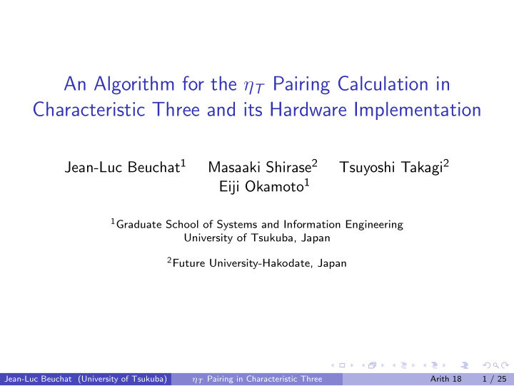 an algorithm for the t pairing calculation in