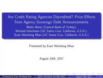 Are Credit Rating Agencies Discredited? Price Effects  from Agency Sovereign Debt Announcements