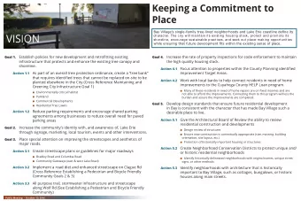 VISION  character. The city will maintain its existing housing stock, protect and promote its