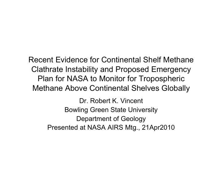 recent evidence for continental shelf methane clathrate