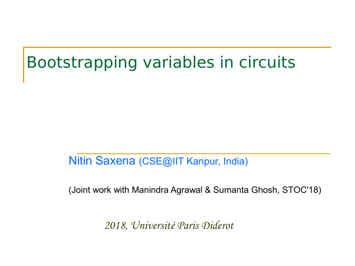 bootstrapping variables in circuits