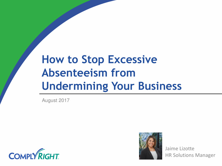 how to stop excessive absenteeism from undermining your