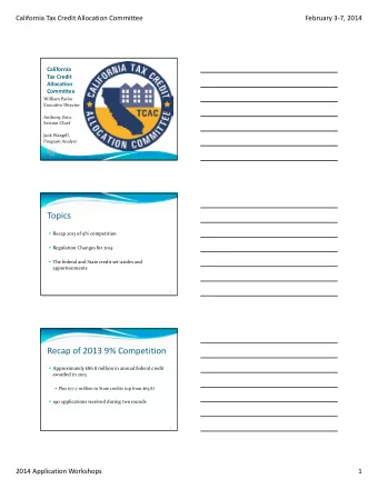 California Tax Credit Allocation Committee February 3  7, 2014 California Tax Credit Allocation