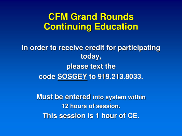 cfm grand rounds continuing education