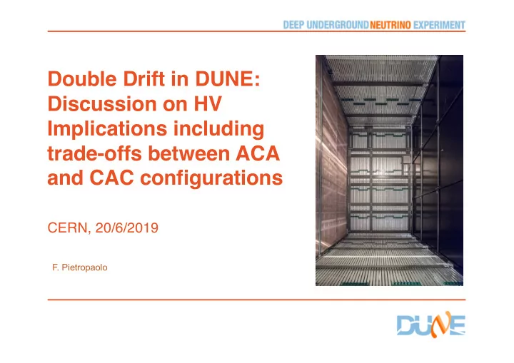double drift in dune discussion on hv implications