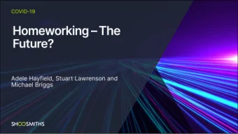 Todays session will focus on homeworking  Discussion on:  Will permanent homeworking