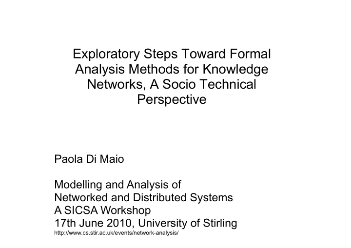 exploratory steps toward formal analysis methods for