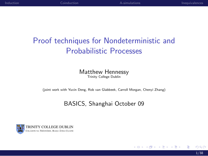 proof techniques for nondeterministic and probabilistic