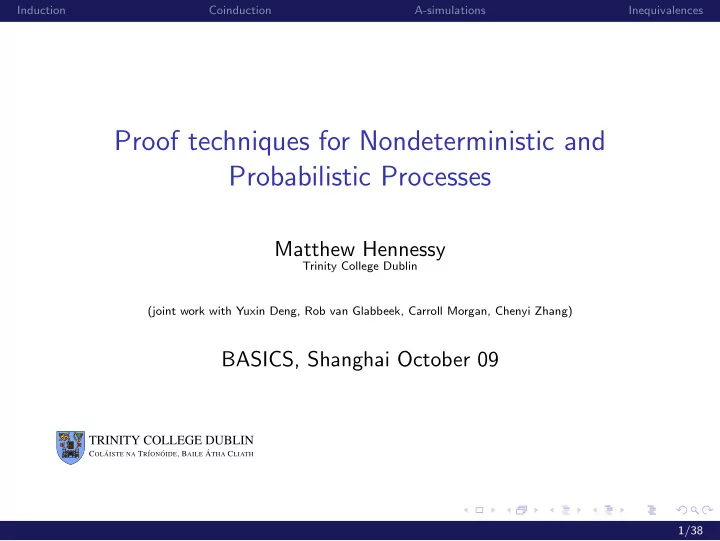 proof techniques for nondeterministic and probabilistic