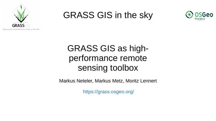 grass gis in the sky