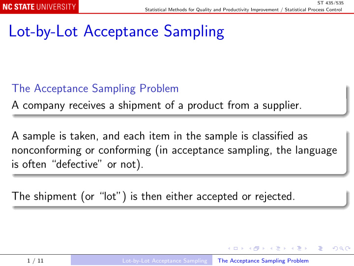 lot by lot acceptance sampling