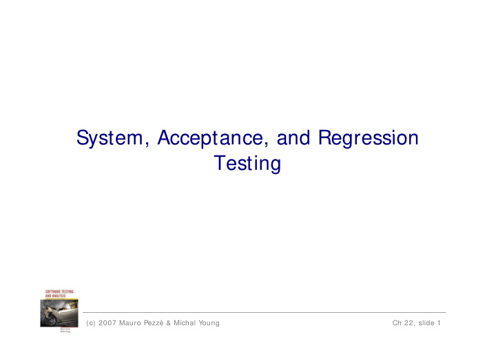 system acceptance and regression system acceptance and