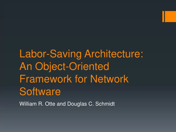 labor saving architecture