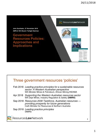 Three government resources policies Feb 2018 Leading practice principles for a sustainable