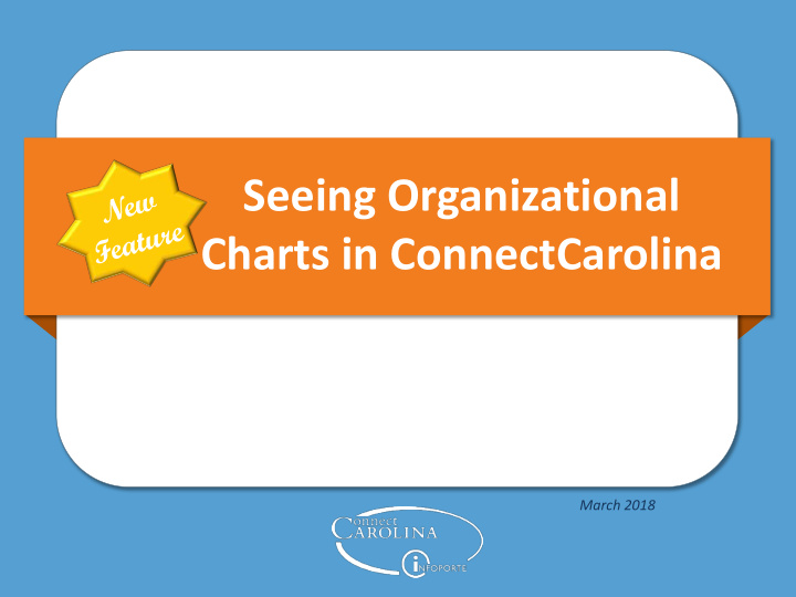 seeing organizational charts in connectcarolina