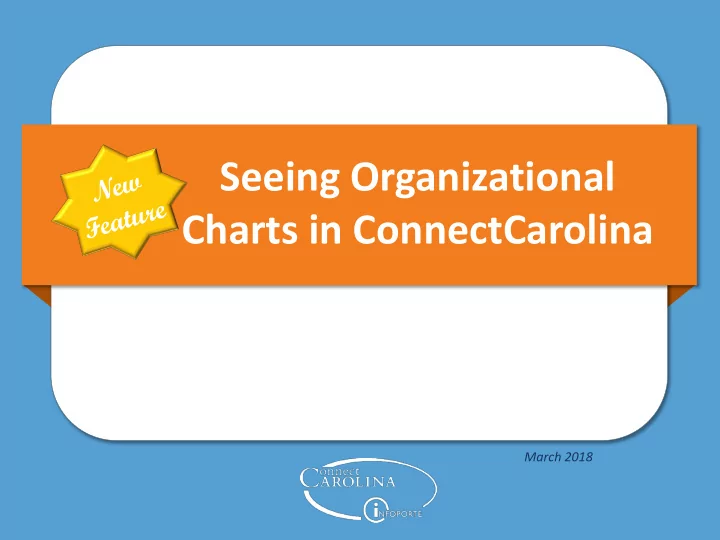 seeing organizational charts in connectcarolina