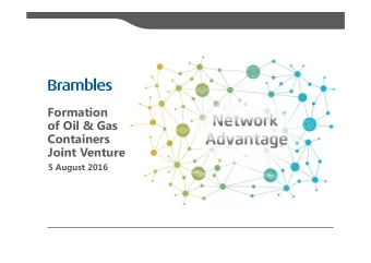Formation  of Oil &amp; Gas  Containers  Joint Venture  5 August 2016  Transaction rationale