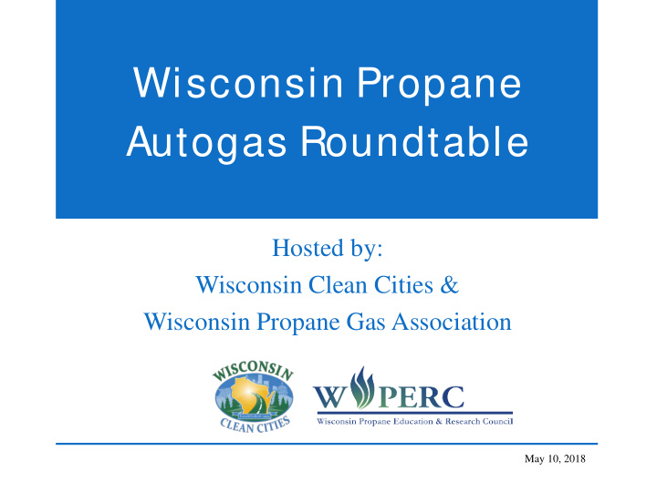 wisconsin propane autogas roundtable