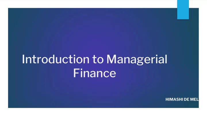 introduction to managerial finance