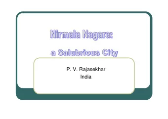 P. V. Rajasekhar  India  Current Situation l Growing Urban Population l Mounting Cost of Civic