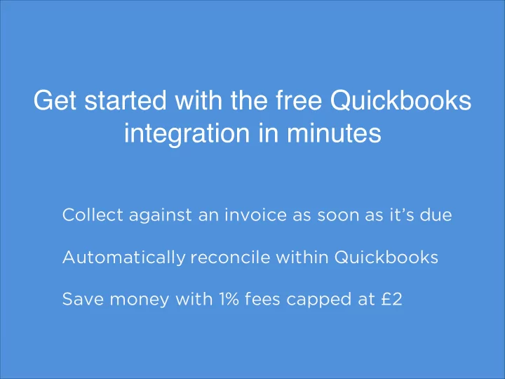 get started with the free quickbooks integration in