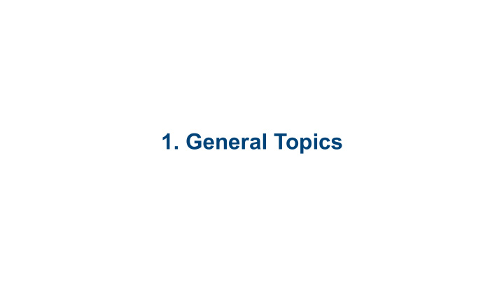 1 general topics 1 1 generally accepted accounting