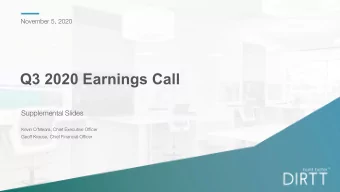 Q3 2020 Earnings Call  Supplemental Slides  Kevin OMeara, Chief Executive Officer  Geoff Krause,