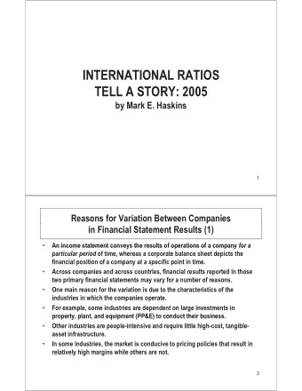 INTERNATIONAL RATIOS  INTERNATIONAL RATIOS  TELL A STORY: 2005  by Mark E. Haskins  1  Reasons for