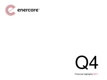 Q4  of Shareholders  Financial Highlights 2017  Forward-Looking Statements (For definitions of