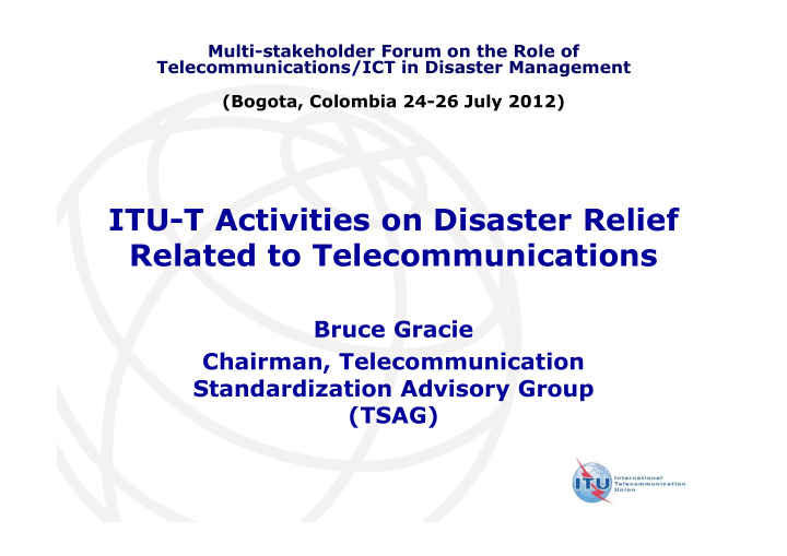 itu t activities on disaster relief related to