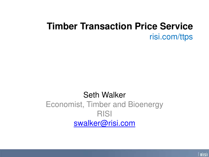timber transaction price service