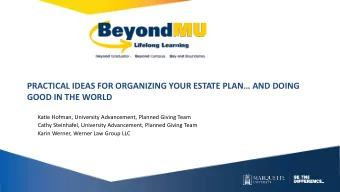 CLICK TO EDIT MASTER TITLE STYLE  GOOD IN THE WORLD  Katie Hofman, University Advancement, Planned