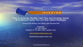 How To Generate Monthly Cash Flow And Purchase Stocks  At A Discount Using Two Low-Risk Option