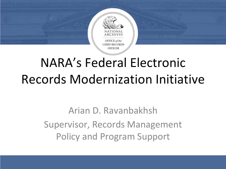nara s federal electronic records modernization initiative