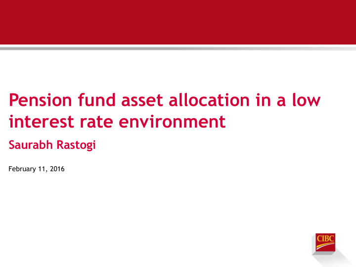 pension fund asset allocation in a low