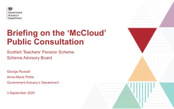 Briefing on the McCloud  Public Consultation  Scottish Teachers Pension Scheme  Scheme