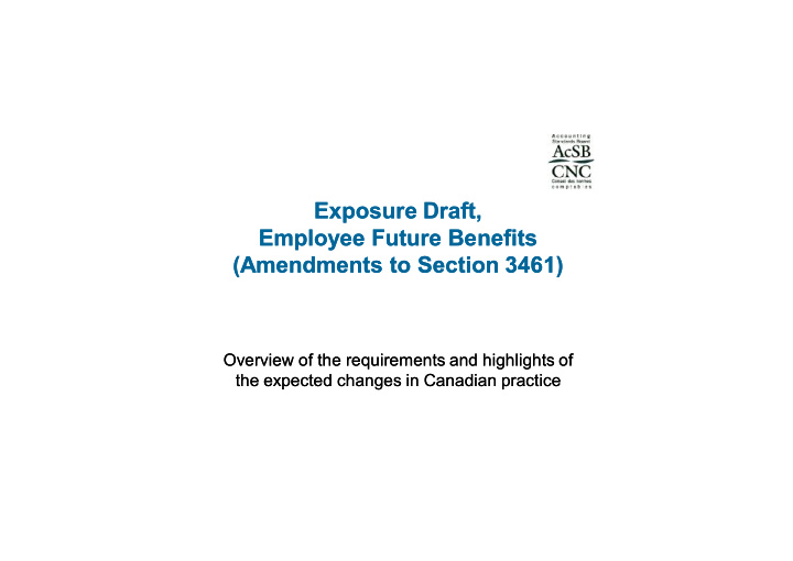 exposure draft exposure draft employee future benefits