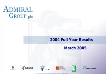 2004 Full Year Results  March 2005  NOT FOR DISTRIBUTION IN THE UNITED STATES OR TO A U.S. PERSON