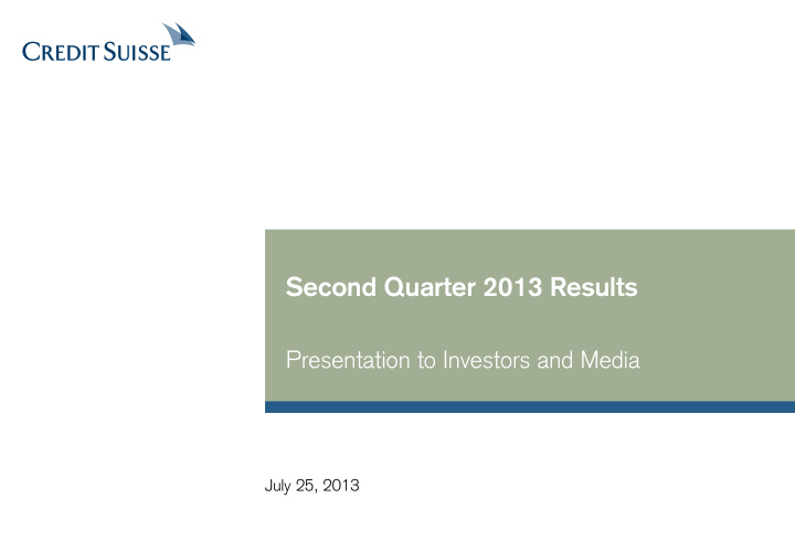 second quarter 2013 results