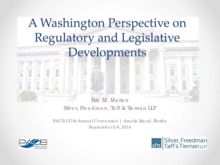 a washington perspective on regulatory and legislative
