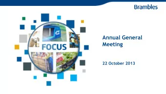 Meeting  22 October 2013  Graham Kraehe AO  Chairman  2013 Annual General Meeting  A poll is being