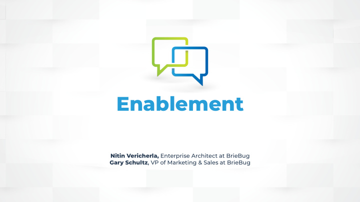 enablement