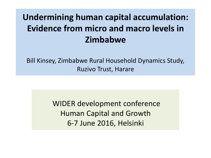 undermining human capital accumulation evidence from