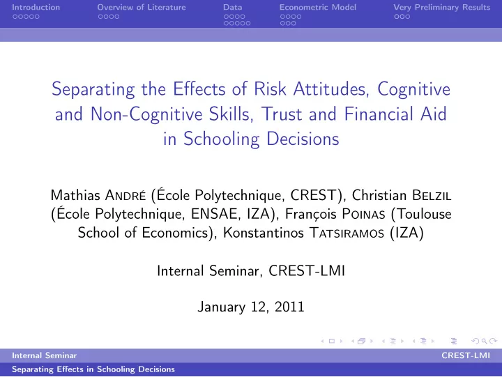 separating the effects of risk attitudes cognitive and