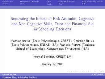 Separating the Effects of Risk Attitudes, Cognitive  and Non-Cognitive Skills, Trust and Financial
