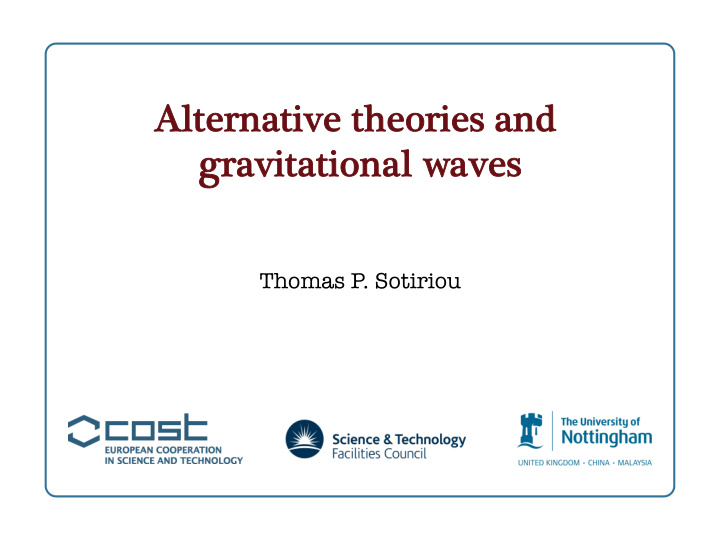 alternative theories and lternative theories and