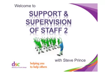 Welcome to  with Steve Prince  Introductions  Introductions  Housekeeping  Ground rules  Respect